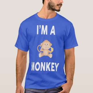 Im A MONKEY Funny MONKEY T-shirt