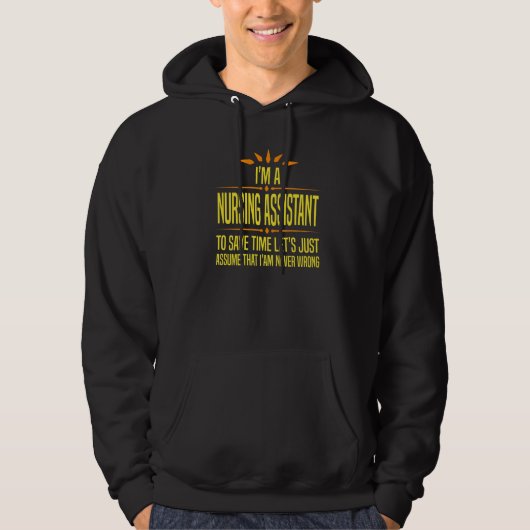 Im a Nursing Assistant   Hoodie (Voorkant)