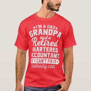 Im a pap opa en bejaarde hoofdaccountant t-shirt
