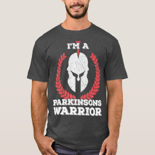 Im a Parkinsons Warrior Parkinsons Disease T-shirt