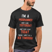 I'm A Programmer  Sarcastic Software Developer T-shirt (Voorkant)