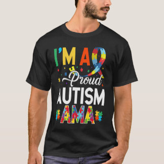I'm a Proud Autism Ama Matching Autism Awareness D T-shirt