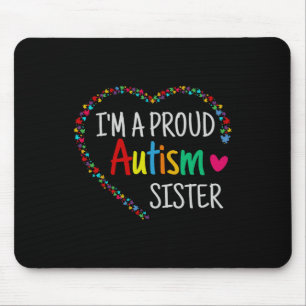 Im a proud autism zuster Girls Gifts autisme Muismat