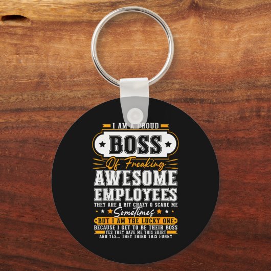 I'm A Proud Boss Of Freaking Awesome Employees Fun Sleutelhanger (Voorkant)