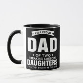 I'm A Proud Dad Of Two Freaking Awesome Daughters Mok (Links)