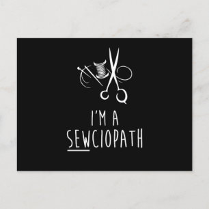 IM A Sewciopath Funny Sewing Quilting Humor Briefkaart