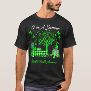 I'm A Survivor Mental Health Awareness Gifts T-shirt