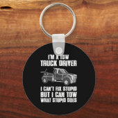 I'm A Tow Truck Driver I Can't Fix Stud Gift Towin Sleutelhanger (Voorkant)