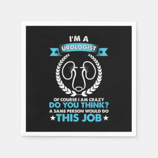 Im A Urologist Doctor Urology Professional Gift Servet