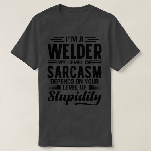 Im A Welder1 T-shirt (Design voorkant)