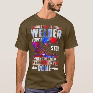IM A Welder I stop niet als ik gelaagd las T-shirt