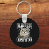 I'm About To Crash Out Funny Staring Cat Brainrot  Sleutelhanger (Voorkant)