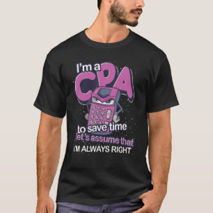 Im altijd juist gecertificeerd als openbare accoun t-shirt