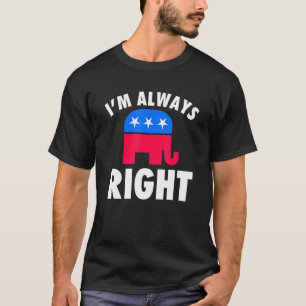 Im altijd recht op republikein voor conservatieven t-shirt