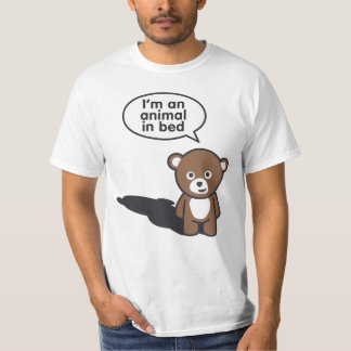 I'm an animal in bed t-shirt