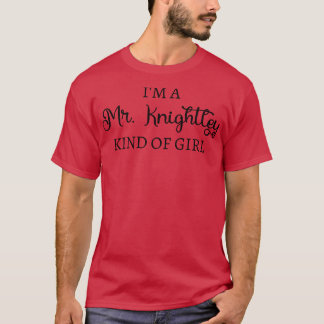 Im Anightley Kind Of Girl IV T-shirt