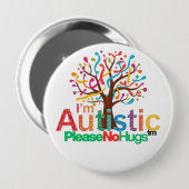 I'm autistic No Hugs pin Button badge (Voorkant /achterkant)