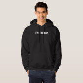 I'm Baud Hoodie (Voorkant volledig)