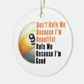 Im Beauful Im Good 9 Ball Keramisch Ornament (Links)