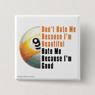 Im Beauful Im Good 9 Ball Vierkante Button 5,1 Cm