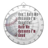 Im Beauful Im Good Baseball Dartbord (Voorkant)