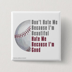 Im Beauful Im Good Baseball Vierkante Button 5,1 Cm