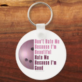 Im Beauful Im Good Bowling roze Sleutelhanger (Voorkant)