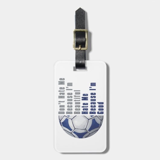 Im Beauful Im Good Futbal Bagagelabel (Voorkant verticaal)