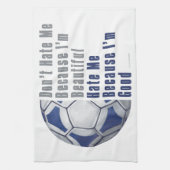 Im Beauful Im Good Futbal Theedoek (Verticaal)