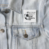 Im Beauful Im Good Voetbal Vierkante Button 5,1 Cm (In situ)