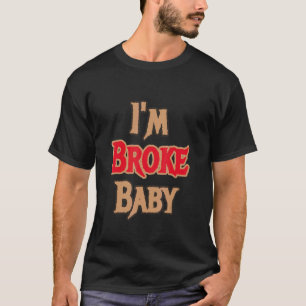 Im Broke Baby Sneaker Match Retro 14 winterized T-shirt