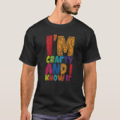 I'm Crafty And I Know It      T-shirt (Voorkant)