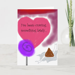 "I'm Craving You" Romantisch Snoep Lieverd Kaart