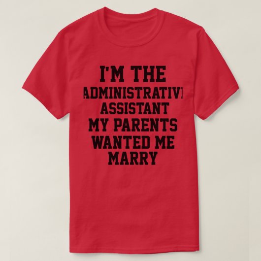 Im de administratief assistent t-shirt (Design voorkant)