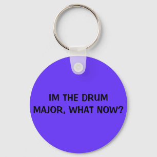 IM DE DRUM MAJOR, WAT NU? SLEUTELHANGER