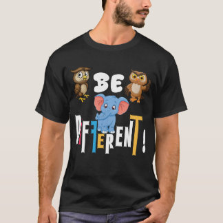 I'm Different - Stay Different - Slogan Funny Owl  T-shirt