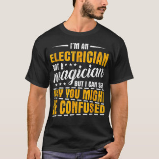 IM een elektricien die geen tovenaar zijn zou _1 w T-shirt