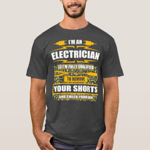 Im een elektricien met vergunning voor elektrische t-shirt