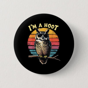 Im Een Hoot Sarcastische Gezegde Uil Vogel Retro V Ronde Button 5,7 Cm