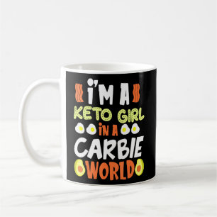 Im een keto meisje in een Carbie wereld dieet Koffiemok