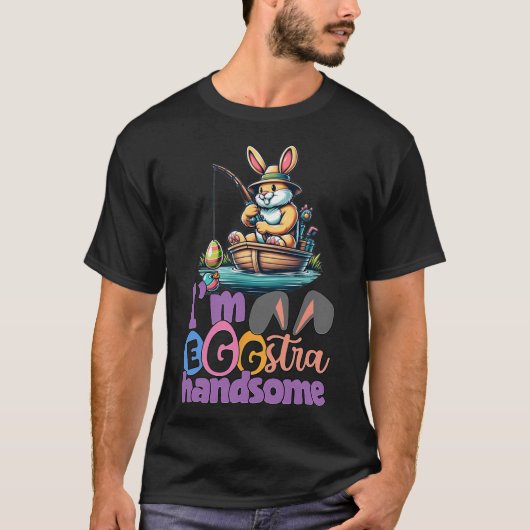 Im Eggstra Handsome Bunny Fishing Byss Fish Easter T-shirt (Voorkant)