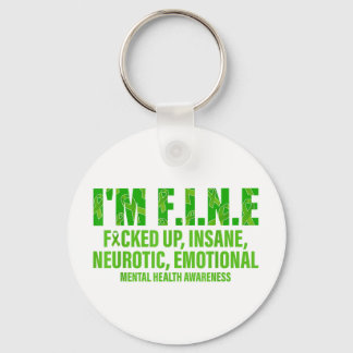 IM F.I.N.E., Emotional Mental Health Awareness Des Sleutelhanger