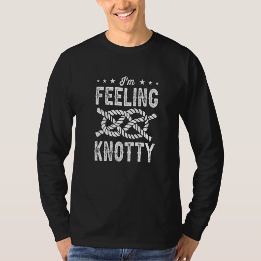 I'm Feeling Knotty Bouldering Rock Climbing Climbe T-shirt (Voorkant)