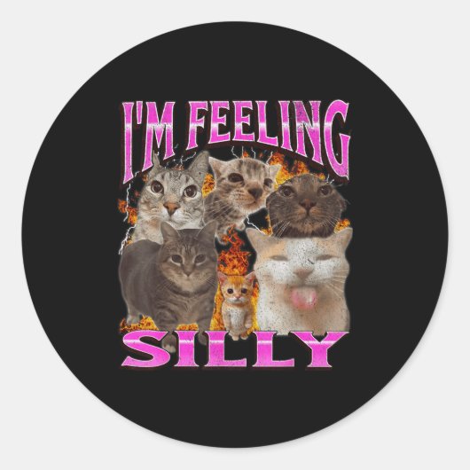 I'm Feeling Silly Funny Cat Meme Bootleg Graphic F Ronde Sticker (Voorkant)
