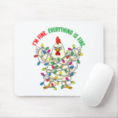 I'm Fine Everything Is Fine Christmas Chicken Ligh Muismat (Met muis)