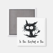 "I'm Fine, Everything is Fine" Magnet Magneet (Voorkant / Achterkant)