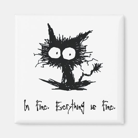 "I'm Fine, Everything is Fine" Magnet Magneet (Voorkant)