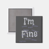 I'm Fine Suicide Prevention Awareness  Magneet (Voorkant / Achterkant)