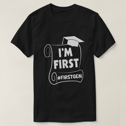 Im First Generation College Student Afstudeerder T T-shirt (Design voorkant)