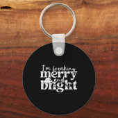 I'm Freaking Merry And Bright, Funny Sarcastic Chr Sleutelhanger (Voorkant)